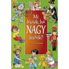 Mi leszek ha nagy leszek? - Versek kicsiknek -  Londoni Készleten